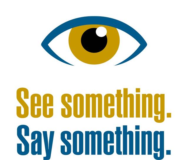 Image result for see something, say something